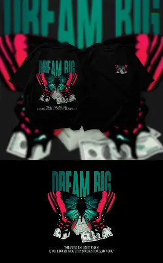DREAM BIG